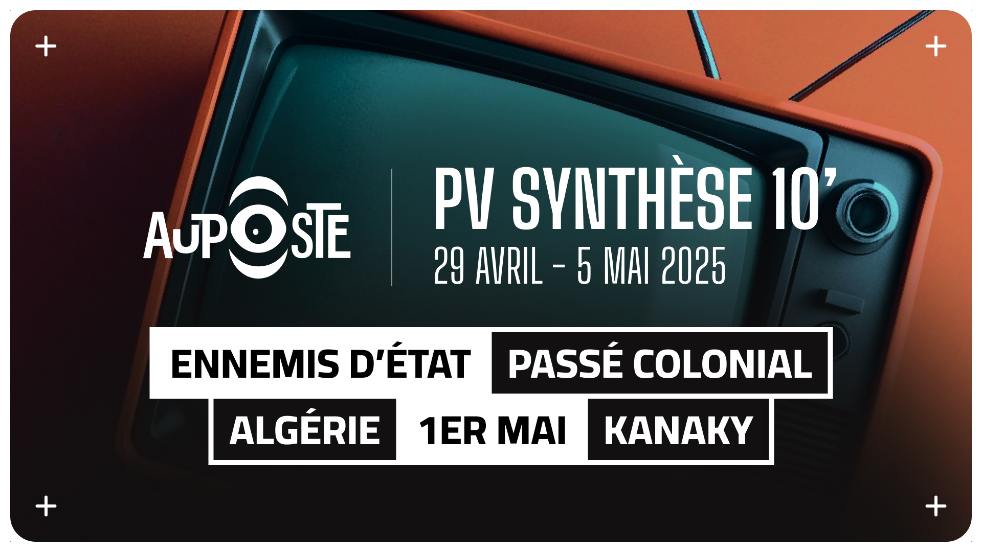 Ennemis d’État / Passé Colonial / Algérie / 1er Mai / Kanaky