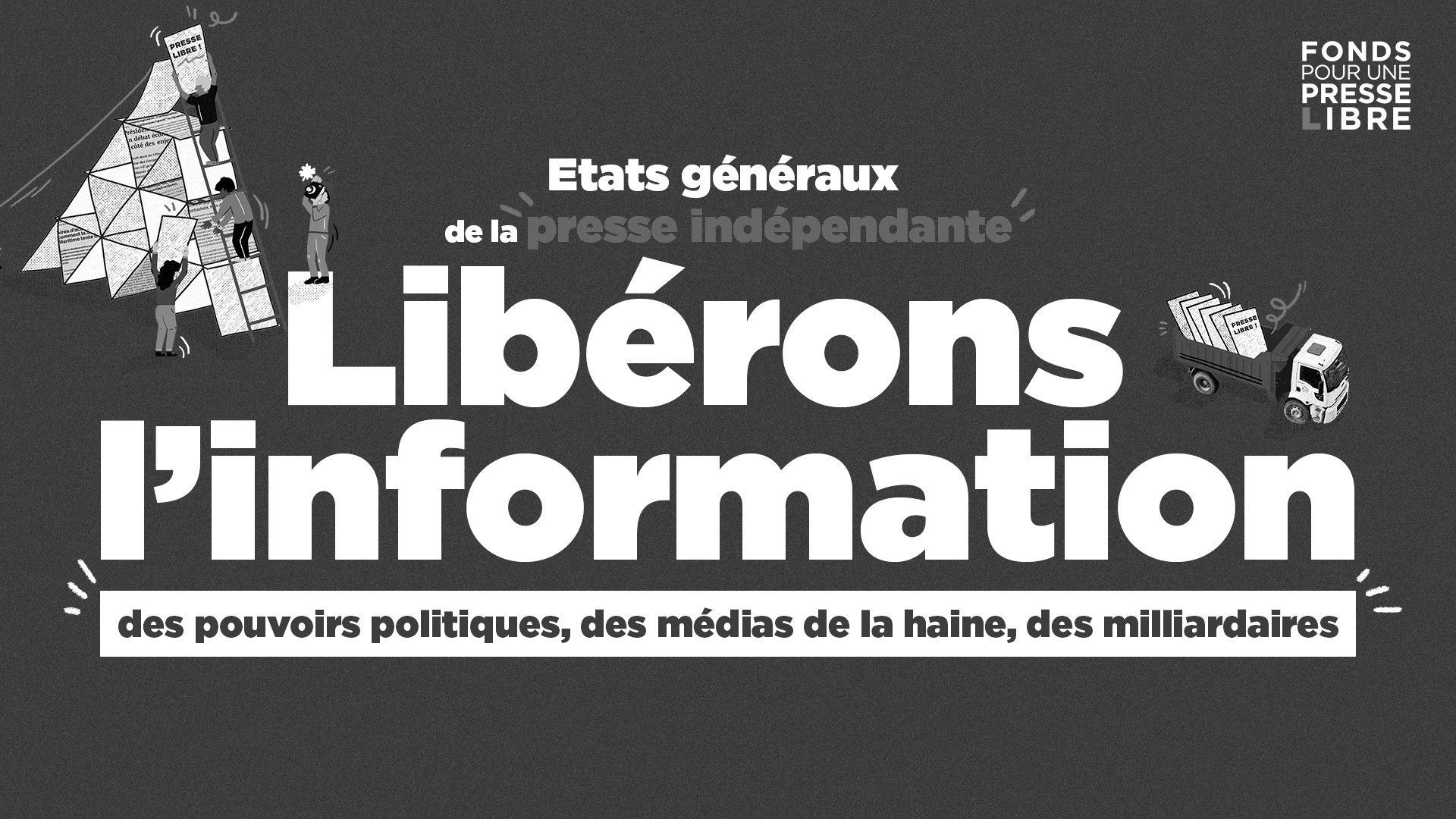 Libérons l'information : 48 médias (dont Au Poste) et 10 organisations de journalistes se réunissent
