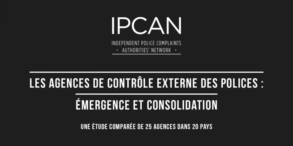 Les agences de contrôle externe des polices : la France lanterne rouge | Défenseur des Droits